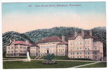 Load image into Gallery viewer, State Normal School Bellingham Washington 1910&#39;s Postcard - TulipStuff
