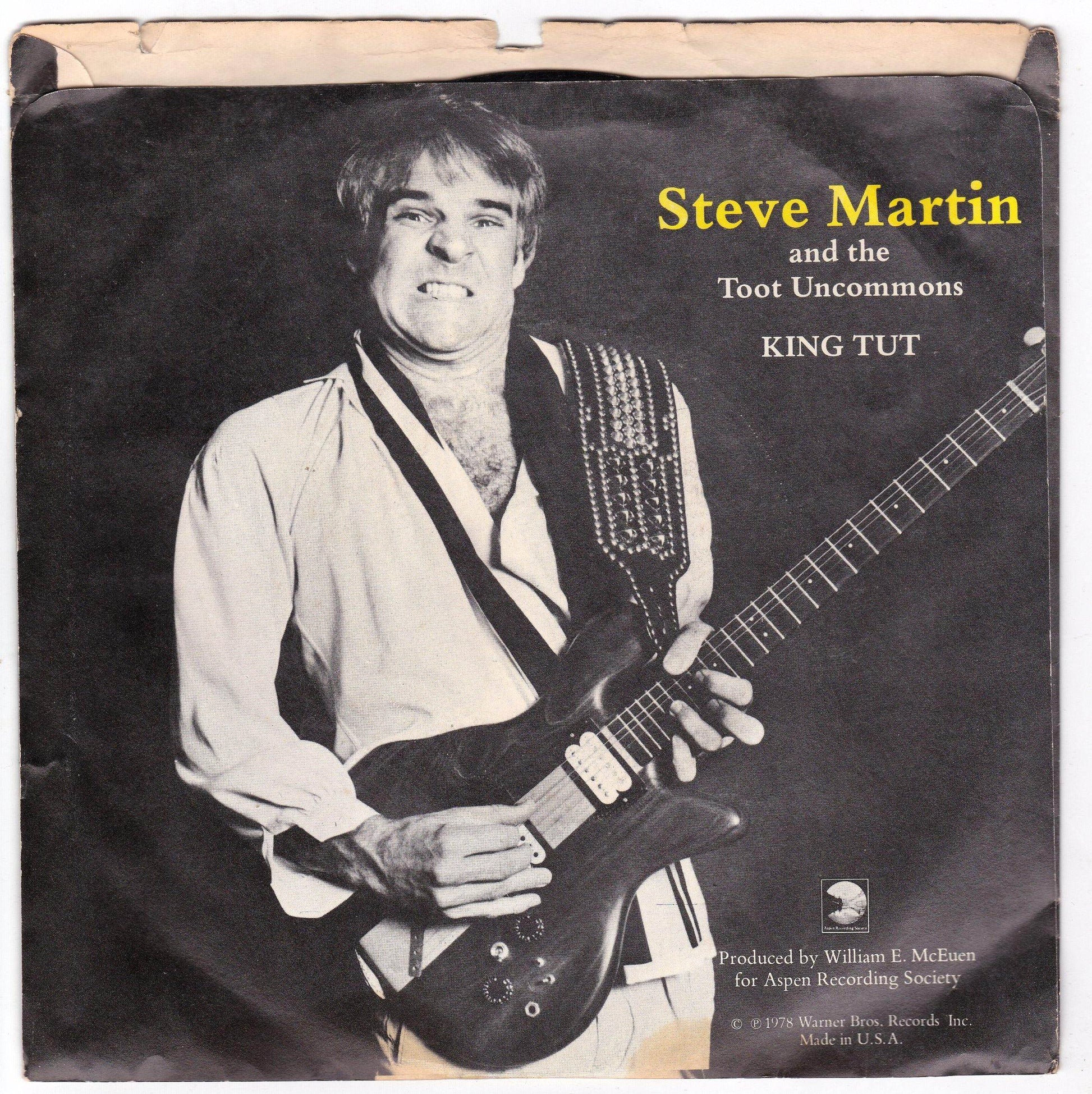 Steve Martin and the Toot Uncommons King Tut 7" Vinyl 45 RPM 1978 - TulipStuff