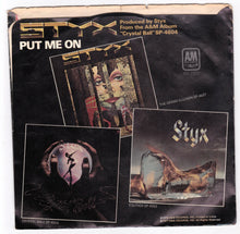 Load image into Gallery viewer, Styx Come Sail Away b/w Put Me On 7&quot; Vinyl Record 1977 - TulipStuff
