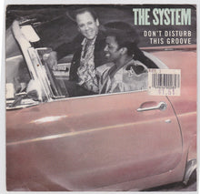 Load image into Gallery viewer, The System Don&#39;t Disturb This Groove 7&quot; 45rpm Vinyl Record Soul 1987 - TulipStuff
