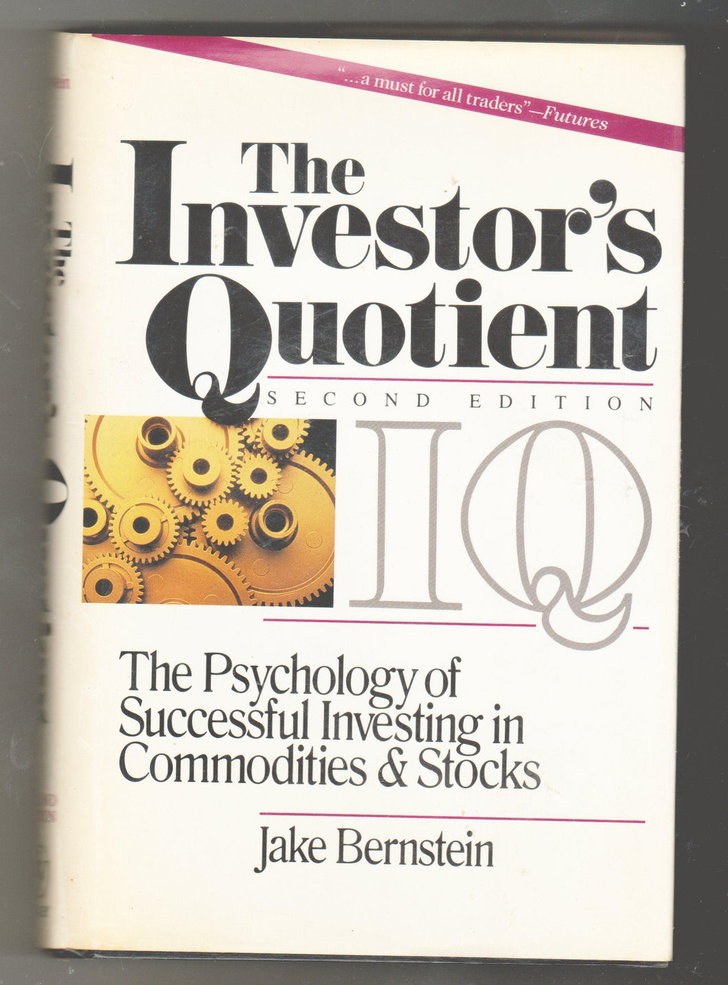 The Investor's Quotient: Psychology of Successful Investing In Stocks - TulipStuff