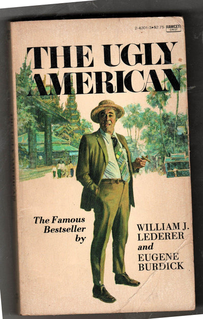The Ugly American Lederer Burdick Paperback Fawcett 1981 - TulipStuff
