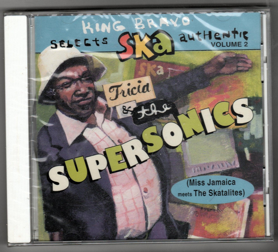 Tricia & The Supersonics King Bravo Selects Ska Authentic CD 1997 - TulipStuff