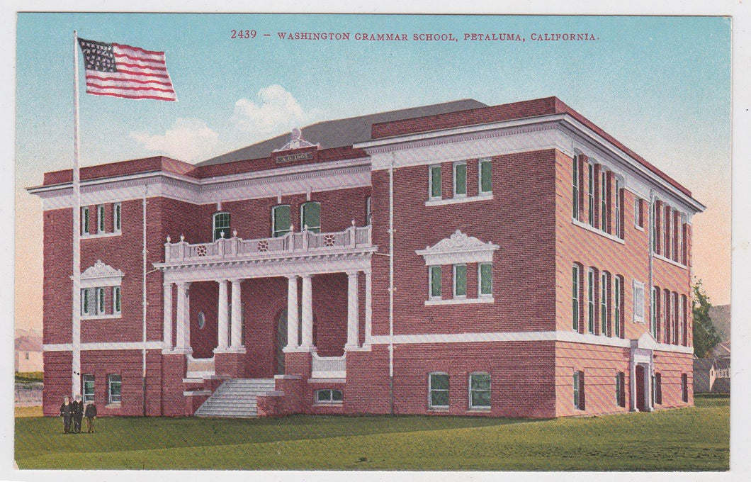 Washington Grammar School Petaluma California 1910's Postcard - TulipStuff
