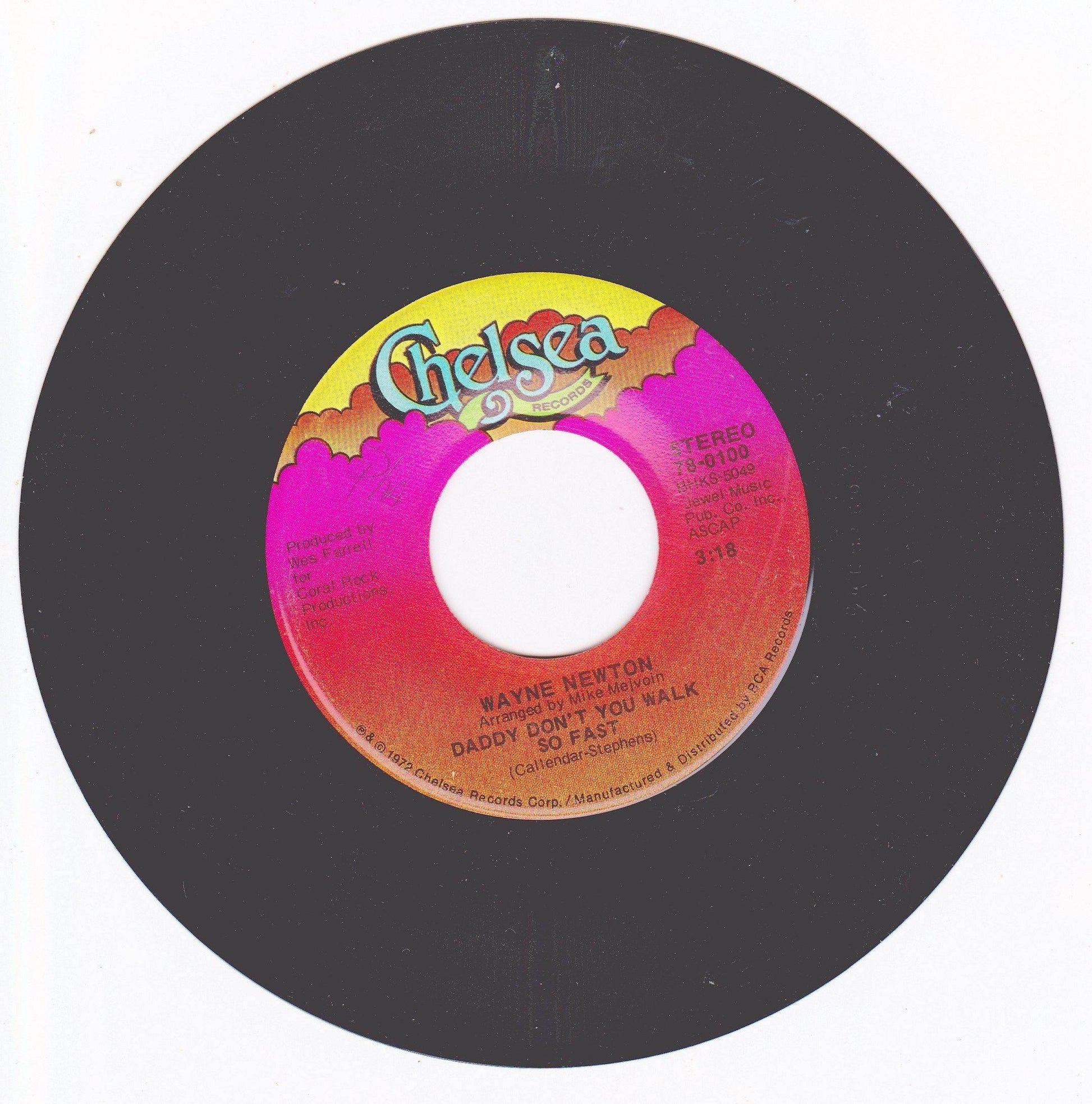 Wayne Newton Daddy Don't You Walk So Fast Echo Valley 2-6809 7" 1972 - TulipStuff