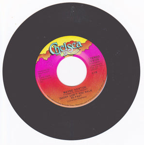 Wayne Newton Daddy Don't You Walk So Fast Echo Valley 2-6809 7" 1972 - TulipStuff