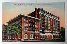 Load image into Gallery viewer, YWCA and YMCA Buildings Portland Oregon 1910&#39;s Postcard - TulipStuff
